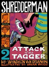 SHREDDERMAN: ATTACK OF THE TAGGER