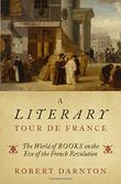 A LITERARY TOUR DE FRANCE