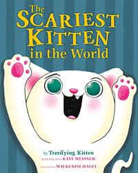 THE SCARIEST KITTEN IN THE WORLD