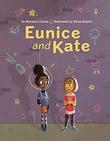EUNICE AND KATE